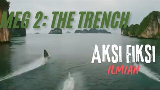 Meg 2: The Trench. Aksi Fiksi Ilmiah