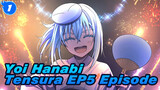 Tensura EP5 Episode / Full Version + Lyrics / Yoi Hanabi_1