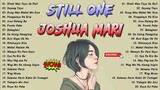 Still One X Joshua Mari 💌 playlist