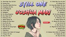 Still One X Joshua Mari 💌 playlist