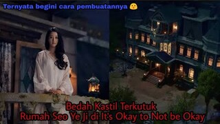 4 Fakta Pembuatan Kastil Terkutuk di It's Okay to Not Be Okay