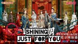 "Shining Just For You" Chinese drama cast, synopsis & air date....