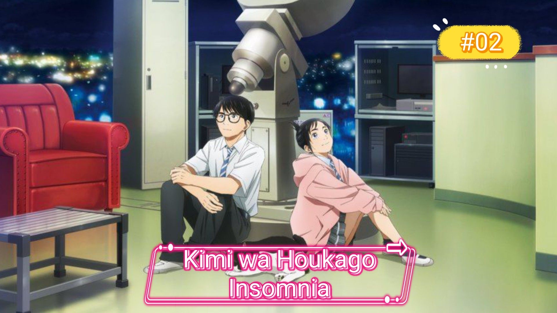 Kimi wa Houkago Insomnia - ​Official Anime Trailer - BiliBili