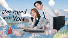 🇰🇷 EP.7 - Destined With You 2023 [EngSub]