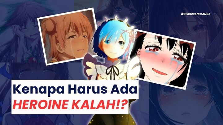 Apakah Waifu/Heroine Kalah itu Perlu dalam Cerita Anime?
