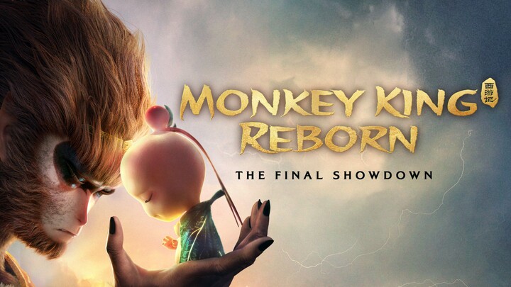 [ MONKEY KING REBORN ]