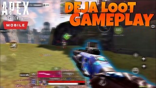 DEJA LOOT MODE GAMEPLAY! - Octane 4k Damage Pro FPP - APEX LEGENDS MOBILE 60 FPS GAMEPLAY