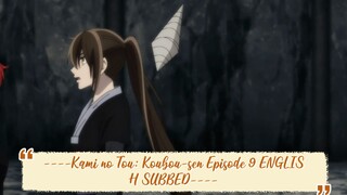 ----Kami no Tou: Koubou-sen Episode 9 ENGLISH SUBBED----