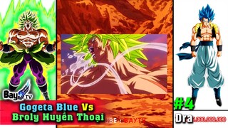 Tiến hóa sức mạnh Dragon Ball Super - Broly【Phần 4】