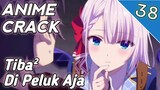 Maen Peluk² aja nih Mbak nya - Anime Crack - 38 #anime