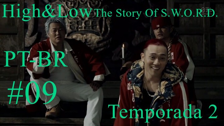 High & Low The Story Of S.W.O.R.D. Temporada 2 Episódio 9 PT-BR