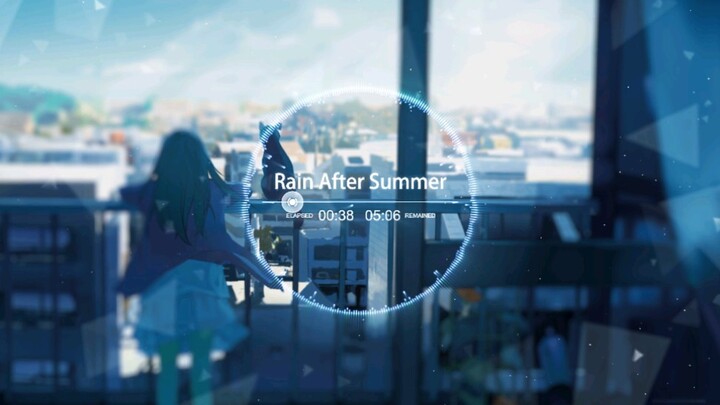 3D环绕♪极致纯音《Rain after summer》雨后独处，等待心底的宁静