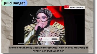 Momen Kocak Melly Goeslaw Merosot Usai Naik 'Planet' Melayang di Konser: Cari Duit Susah Yah