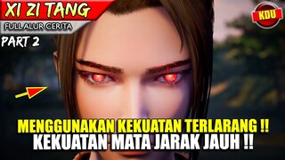 SI ANAK RAJA YANG MENDAPATKAN KEKUATAN DEWA TERLARANG !! - Alur Cerita Donghua #XZT Part 2