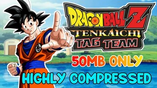 DragonBall Tenkaichi Tag Team Highly Compressed Only 50MB