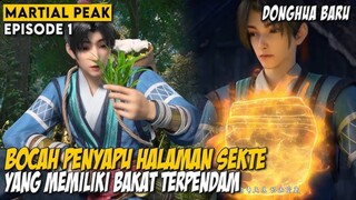 martial peak Eps 1 sub Indonesia