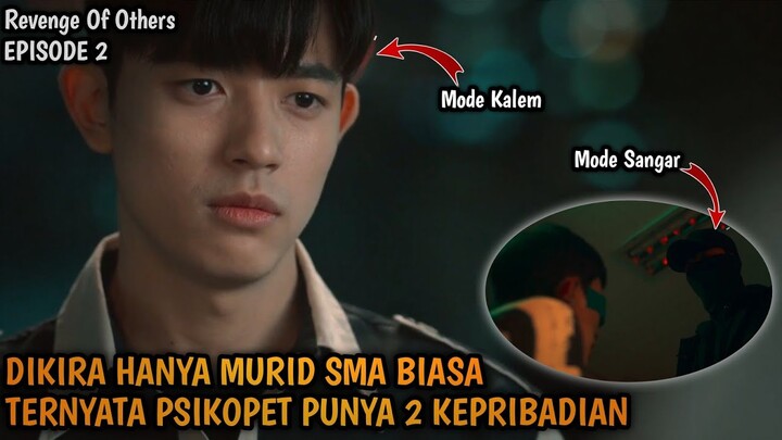 SISWA INI TIDAK SADAR MEMPUNYAI KEPRIBADIAN GANDA || Revenge Of others priview Episode 2