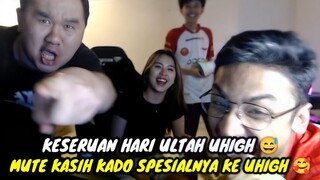 KESERUAN HARI ULTAHNYA UHIGH || MUTE KASIH KADO SPESIALNYA KE UHIGH