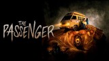 THE PASSENGER - 2021 | Horror, Comedy, Thriller