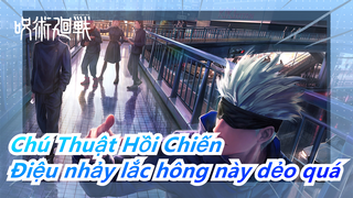 [Chú Thuật Hồi Chiến/MAD] Điệu nhảy lắc hông này dẻo quá|Nhạc mới|Ai cũng ngầu cả