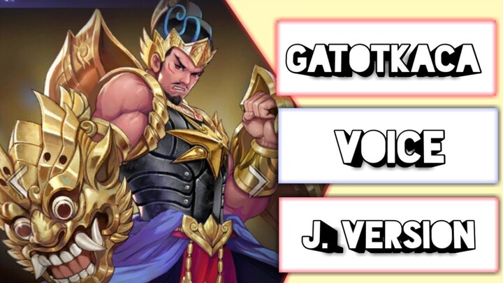 Gatotkaca Japanese Voiceline