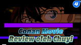 Conan Movie 
Review oleh Chuyi_4
