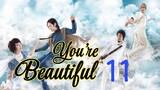 Youre Beautiful Episode 11 Tagalog Dubbed HD