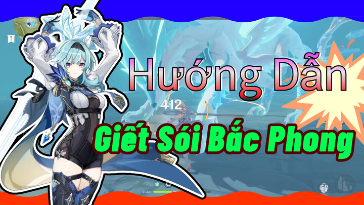 Giết Sói Bắc Phong  Hướng Dẫn