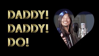 [Trình Thư Lâm tiếng Nhật] Bài hát "Daddy! Daddy! Do!"