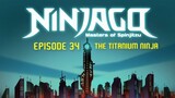 S3 EP34 - The Titanium Ninja