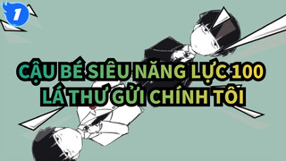 [Cậu,bé,siêu,năng,lực,100/Hoạt,họa],Lá,thư,gửi,chính,tôi_1