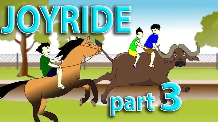 Joyride part 3 (Kalabaw naman)  | Pinoy Animation