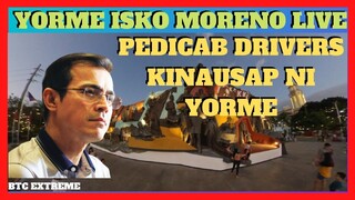 YORME ISKO MORENO KINAUSAP ANG MGA PEDICAB DRIVERS NG INTRAMUROS LIVE