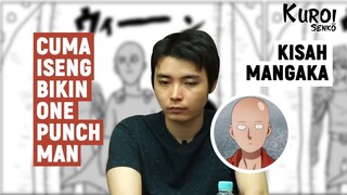 MANGAKA ONE PUNCH MAN, TIDAK TERLALU JAGO GAMBAR TAPI SUKSES BESAR | Kisah Mangaka #5 | Kuroi Senko