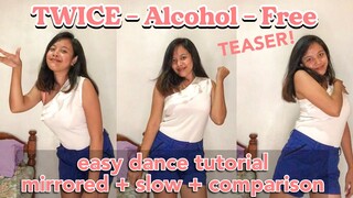 TWICE “Alcohol Free” Chorus Dance Tutorial (MIRRORED & SLOW) | MV Teaser 02