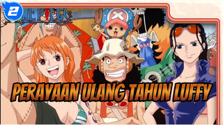 Perayaan Ulang Tahun Luffy_2