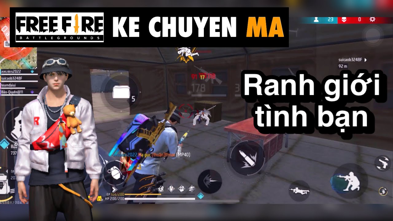 Free Fire | Ranh Giới Tình Bạn - Chuyen Ma - Bilibili