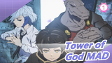 [Tower of God] Selama Kamu Terus Mendaki Menara, Kamu Bisa Mendapatkan Semuanya_1