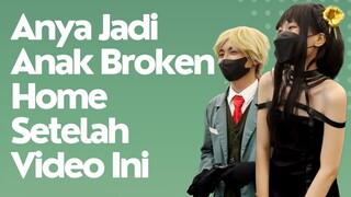 Anya Jadi Anak Broken Home Karena Video Ini [Edisi Comifuro 16]