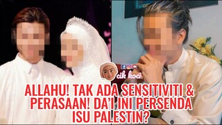 Allahu! Tak Ada Sensitiviti & Perasaan! Da’i Ini Persenda Isu Palestin?