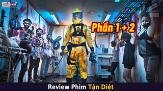 Ngày Tận Thế Zombie Thứ Đáng Sợ Nhất Lại Chính Là Con Người || Review Phim