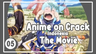 Teriakan Syahdu Wanita Berlendir - Anime Crack The Movie 5