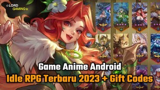 Gift Codes + Gameplay Game Anime Android Idle RPG Terbaru 2023 | Lord Gaming Official