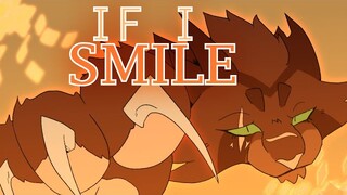 If I Smile [Russetfur - MEME]