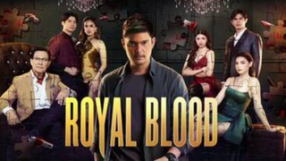 Royal Blood Episode 31