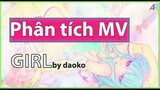 🔞(Phân Tích MV) GIRL: Cô Ấy Chỉ Là Một "Cô Gái".🔞 (Việt Sub)