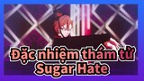[Đặc nhiệm thám tử/MMD] Sinh đôi hắc ám - Sugar Hate
