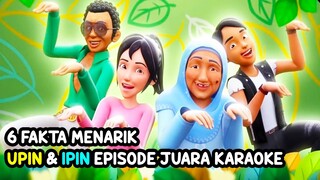 6 Fakta Menarik Upin & Ipin Episode Juara Karaoke