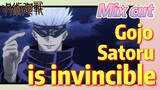 [Jujutsu Kaisen]  Mix cut |  Gojo Satoru is invincible