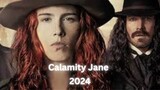 Calamity Jane 2024